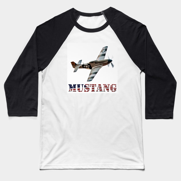 P51 Mustang Baseball T-Shirt by SteveHClark